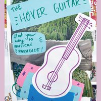Sketch of a guitar, collage of plants, handwriting saying 'the hover guitar' from zine page.