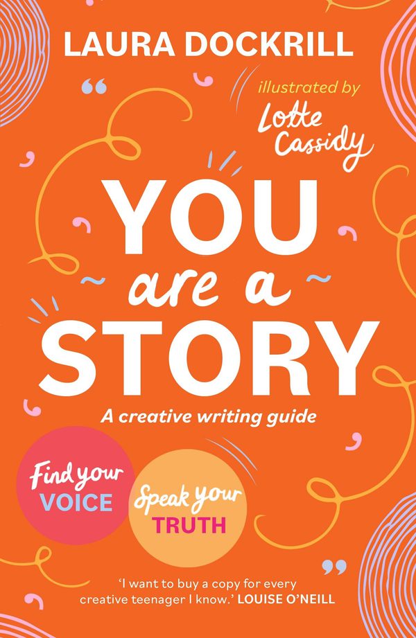 Book cover for You are a Story by Laura Dockrill